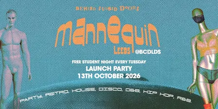 MANNEQUIN TEUSDAYS - THE LAUNCH PARTY 🔥