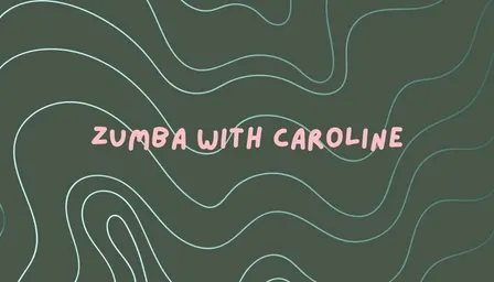 Zumba with Caroline
