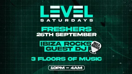LEVEL Saturdays - Freshers Special!