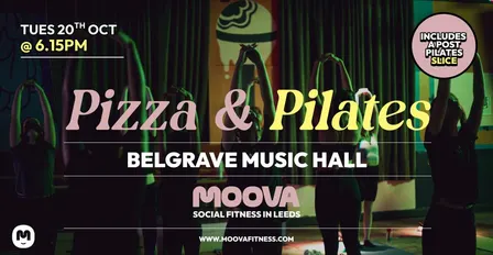 PIZZA & PILATES w/ Lois - Tues 20th Oct @ 6.15pm