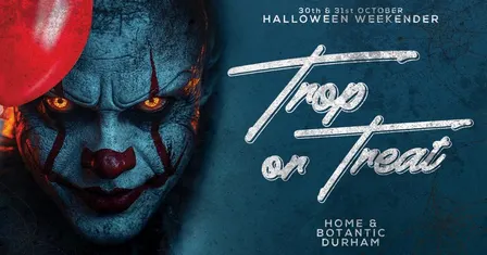 💀👻 TROPILOCO PRESENTS TROP OR TREAT // SATURDAY TICKETS // HALLOWEEN WEEKENDER // DURHAM'S BIGGEST HALLOWEEN AT HOME & BOTANIC 👻💀 31st OCTOBER POWERED BY VK!