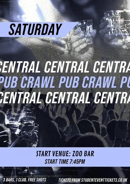 CENTRAL PUB CRAWL EVERY SATURDAY