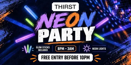 Neon Party @ Thirst