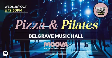 PIZZA & PILATES w/ Jess - Weds 28th Oct @ 12.30pm