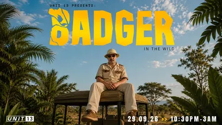 Unit 13 presents: Badger