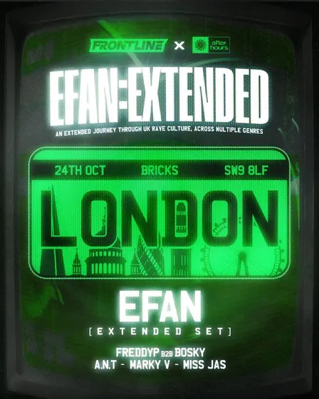 EFAN:EXTENDED [London]