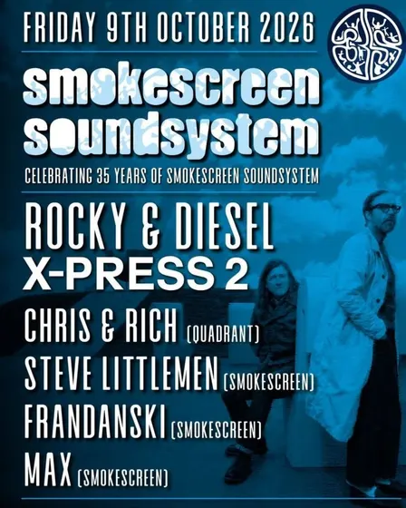 Smokescreen SoundSystem: X-PRESS 2 (Rocky & Diesel)