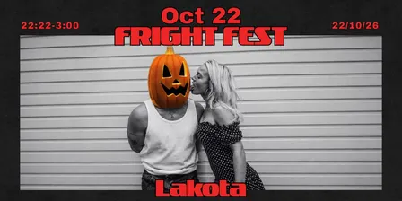 On&On Presents: Fright Fest @ Lakota