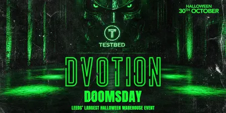 DVOTION PRESENTS DOOMSDAY - 2500 CAPACITY WAREHOUSE WITH 2 FLOORS ⛓️ THE BIGGEST HALLOWEEN WAREHOUSE EVENT IN LEEDS ⛓️ FRIDAY 30TH OCTOBER