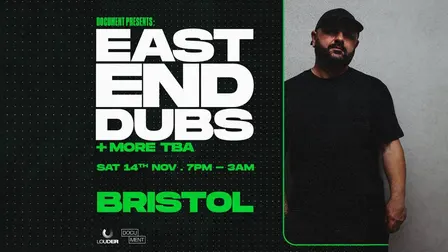 Document Presents: East End Dubs