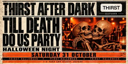 Halloween At Thirst | Till Death Do Us Party