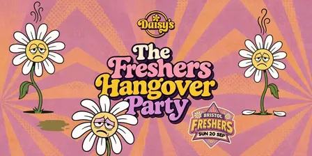 Bristol Freshers - The Freshers Hangover Party