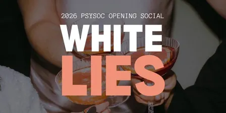 White Lies Freshers Social