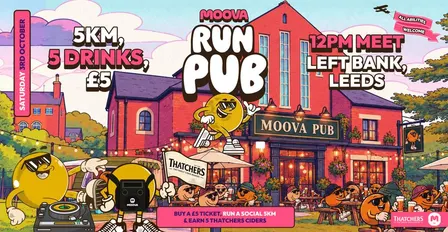 MOOVA RUN PUB @ Left Bank - 5KM Run, 5 Drinks, £5 - Sat 3rd Oct