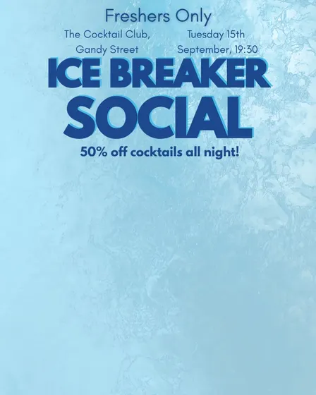 Ice Breaker Social - Exeter Politics Society