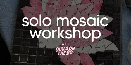 GOTG Solo Mosaic Workshop