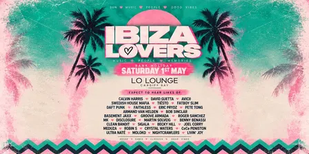 Ibiza Lovers - Summer Outdoor Day Party Cardiff - May 1st