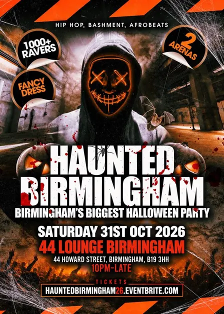 Haunted Birmingham - Birmingham's Biggest Halloween Party