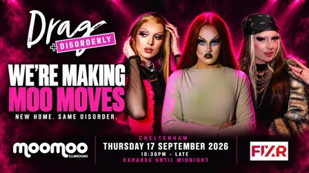 Drag & Disorderly at Moo Moos: Cheltenham LGBTQ+ Drag Night