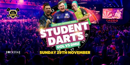Student Darts! Battle of the Uni's - UOL vs DMU!