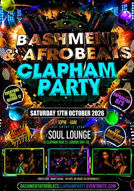 Bashment & Afrobeats Clapham Party Free Before 12AM
