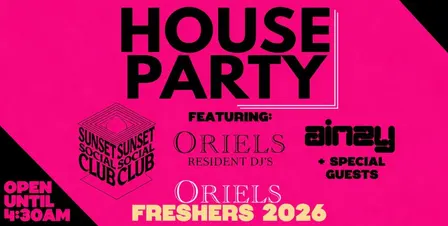 Oriels House Party with Sunset Social - FREE TICKETS -