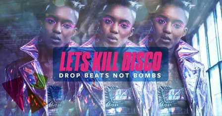 Let's Kill Disco