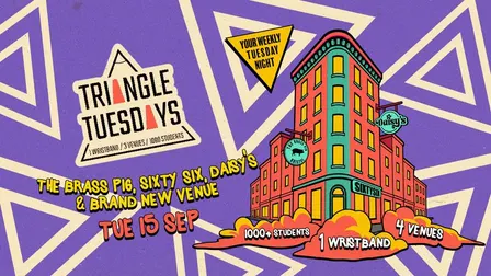 Triangle Tuesdays - 3 Venues - 1000 + Students - 1 Ticket