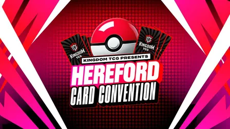 Hereford Card Convention [FEB 20TH 2027]