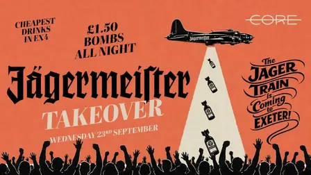 Jagermisters Takeover - £1.50 Bombs All Night