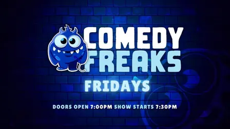 Friday Comedy Show - Comedy Freaks