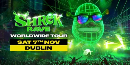 Shrek Rave Is Coming To Dublin!