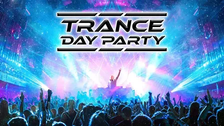 Trance Day Party 🔊