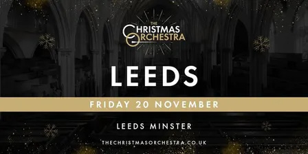 The Christmas Orchestra - Leeds