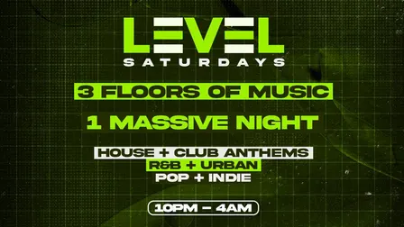 LEVEL Saturdays