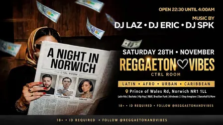 Reggaeton & Vibes - A Night In Norwich