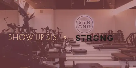 Show Up Sis x Strong Pilates!