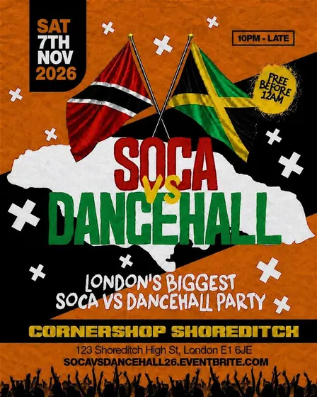 Soca Vs Dancehall Shoreditch – Everyone Free Before 12AM