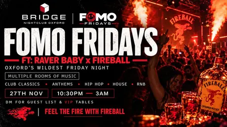FOMO Fridays Raver Baby ft Fireball