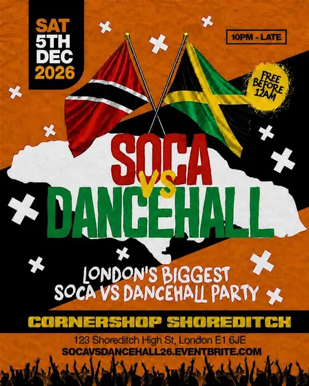 Soca Vs Dancehall Shoreditch – Everyone Free Before 12AM