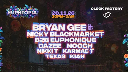 Euphtopia: Bryan Gee, Nicky Blackmarket B2B Euphonique & More