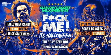 F*CK ME It's Halloween - Glasgow