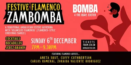 FESTIVE FLAMENCO ZAMBOMBA NIGHT - 06.12.26 - Bomba Exeter