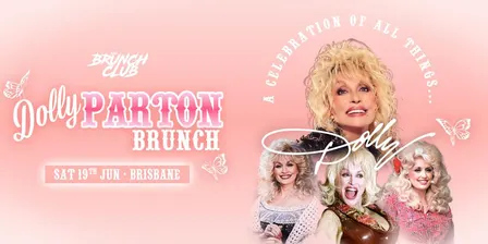Dolly Parton Brunch - Brisbane