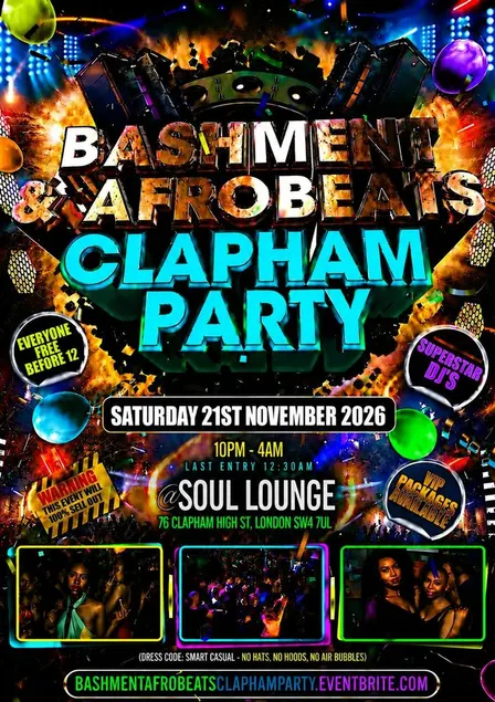 Bashment & Afrobeats Clapham Party Free Before 12AM
