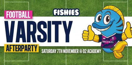 Fishies Oxford Football Varsity After Party 2026
