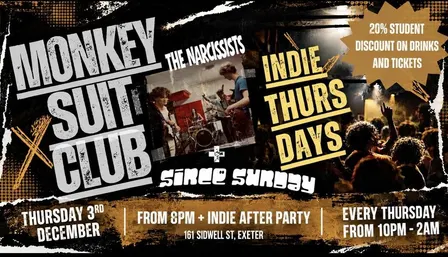 Indie Thursdays 'The Narcissist' + 'Since Sunday'