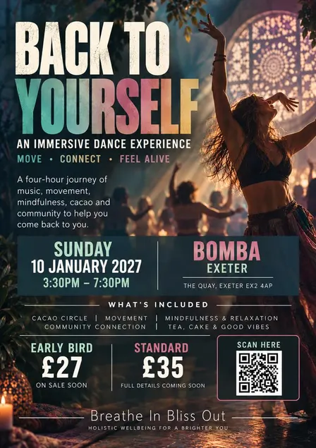 Back To Yourself - Immersive Dance Experience | 10.01.27 | Bomba Exeter