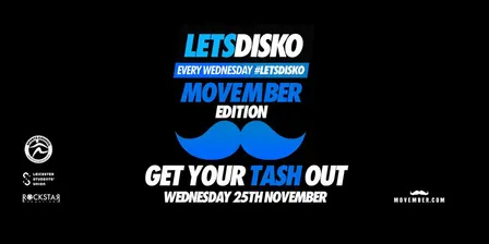 LetsDisko! Movember Edition!