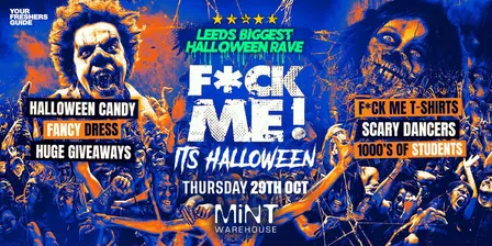 F*CK ME It's Halloween - Leeds